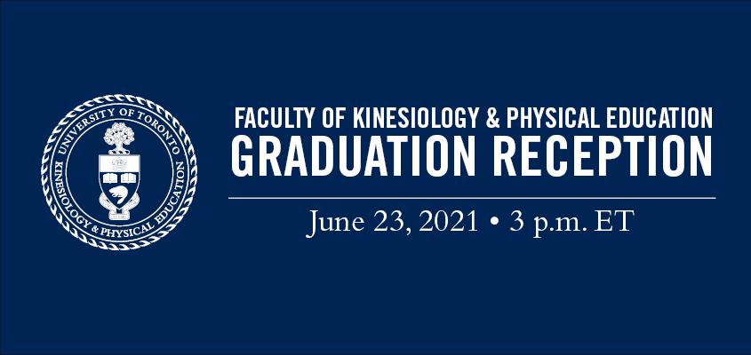 circular faculty logo beside text: faculty of kinesiology & physical education graduation reception