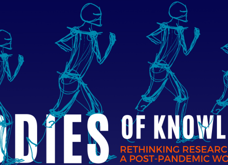 white text on blue background with event title: Bodies of Knowledge, rethinking research in a post-pandemic world